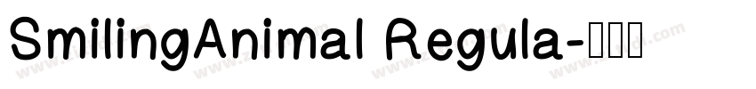 SmilingAnimal Regula字体转换